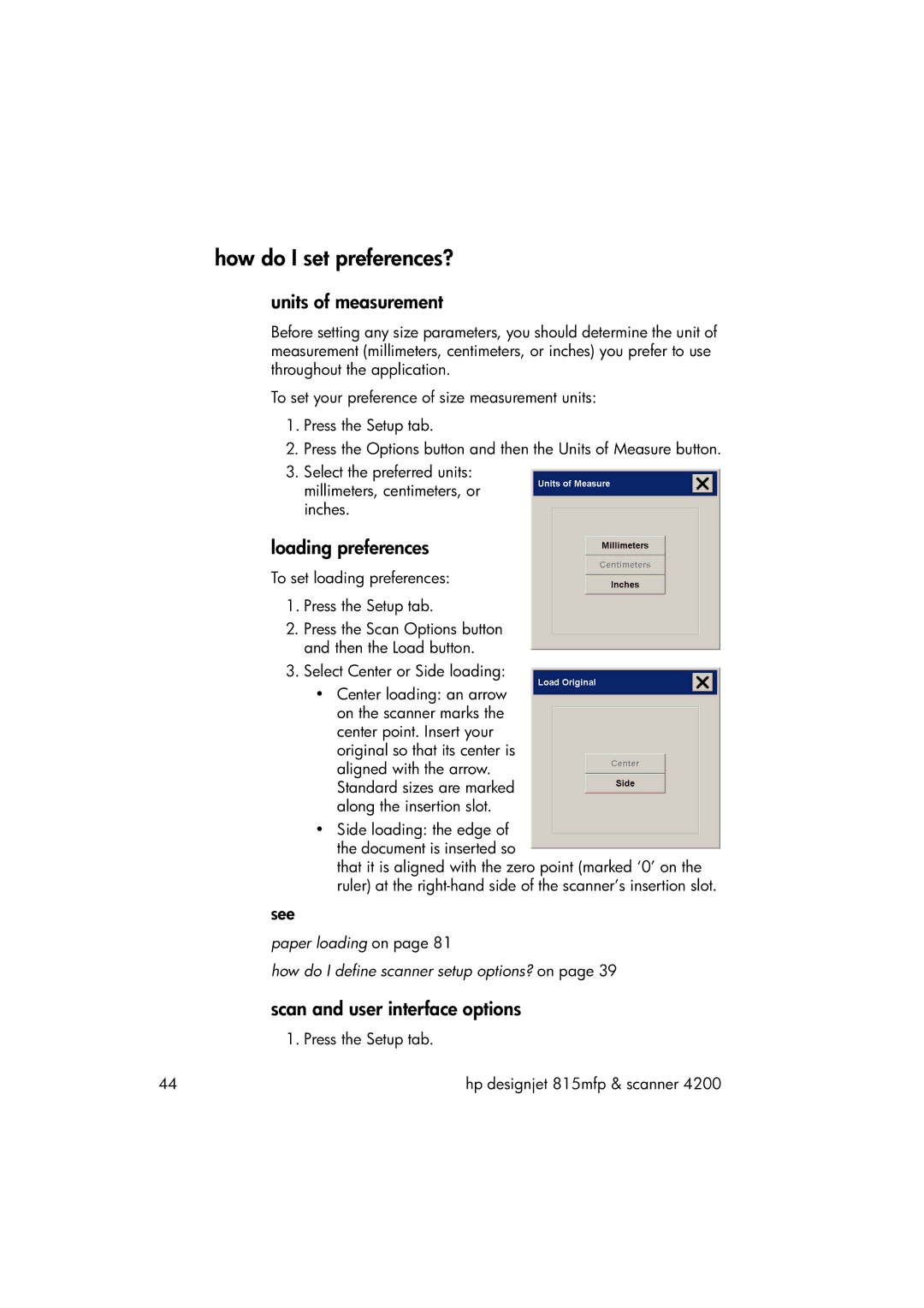 HP 815MFP manual How do I set preferences?, Units of measurement, Loading preferences, Scan and user interface options, See 