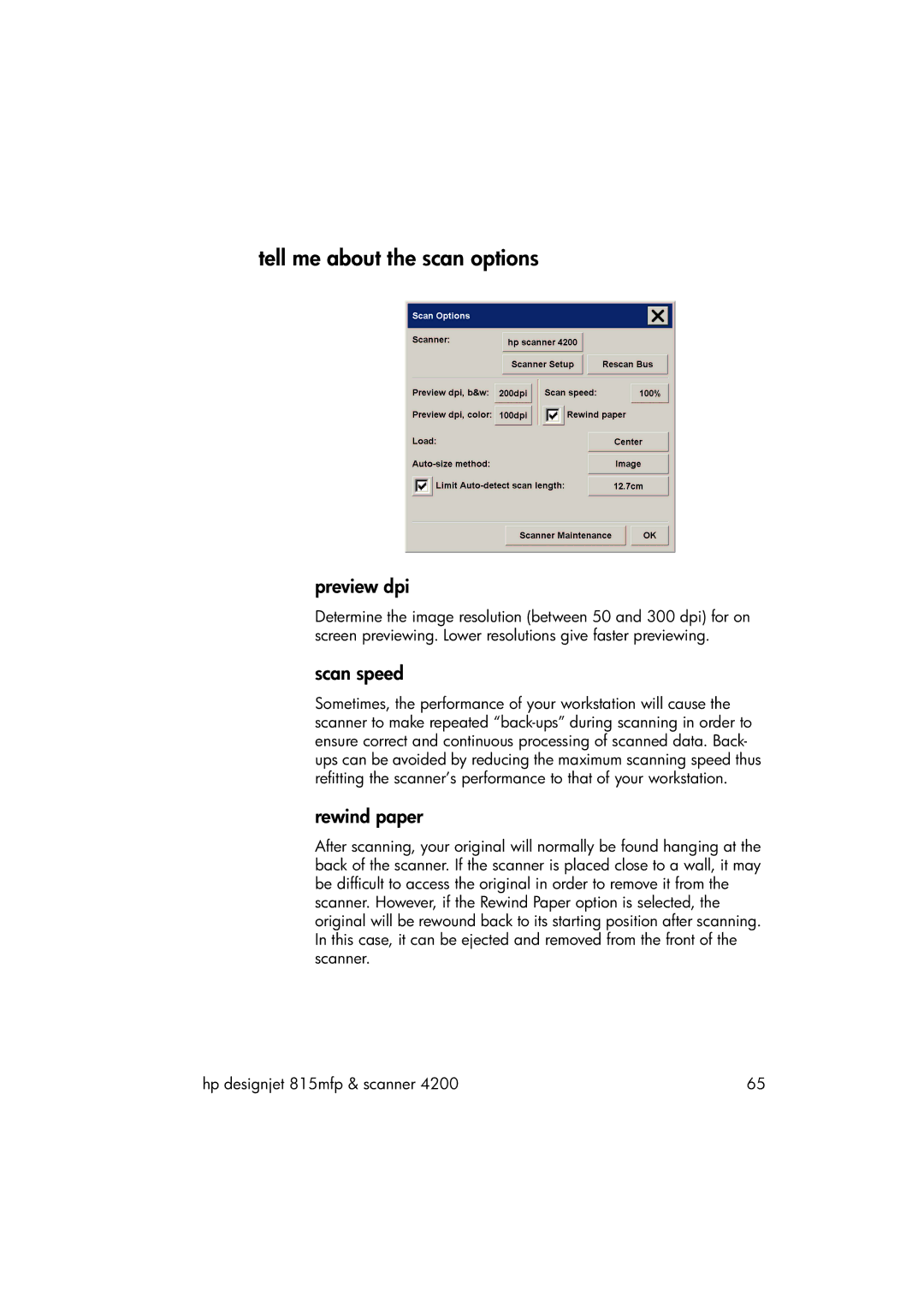 HP 815MFP manual Tell me about the scan options, Preview dpi, Scan speed, Rewind paper 