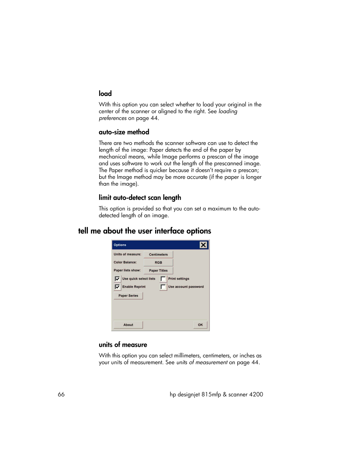 HP 815MFP manual Tell me about the user interface options, Load, Auto-size method, Limit auto-detect scan length 