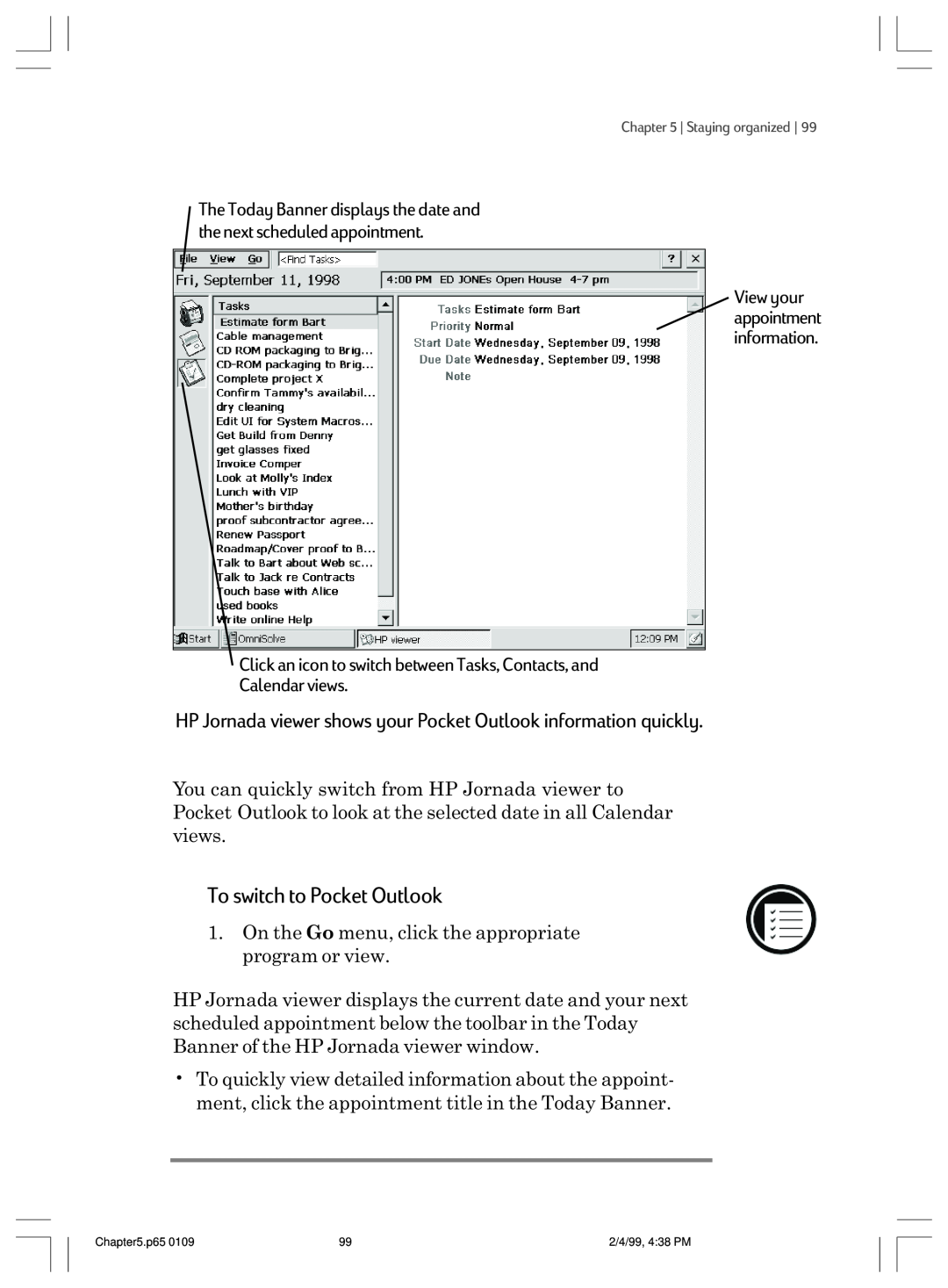 HP 820 E manual To switch to Pocket Outlook, HP Jornada viewer shows your Pocket Outlook information quickly 