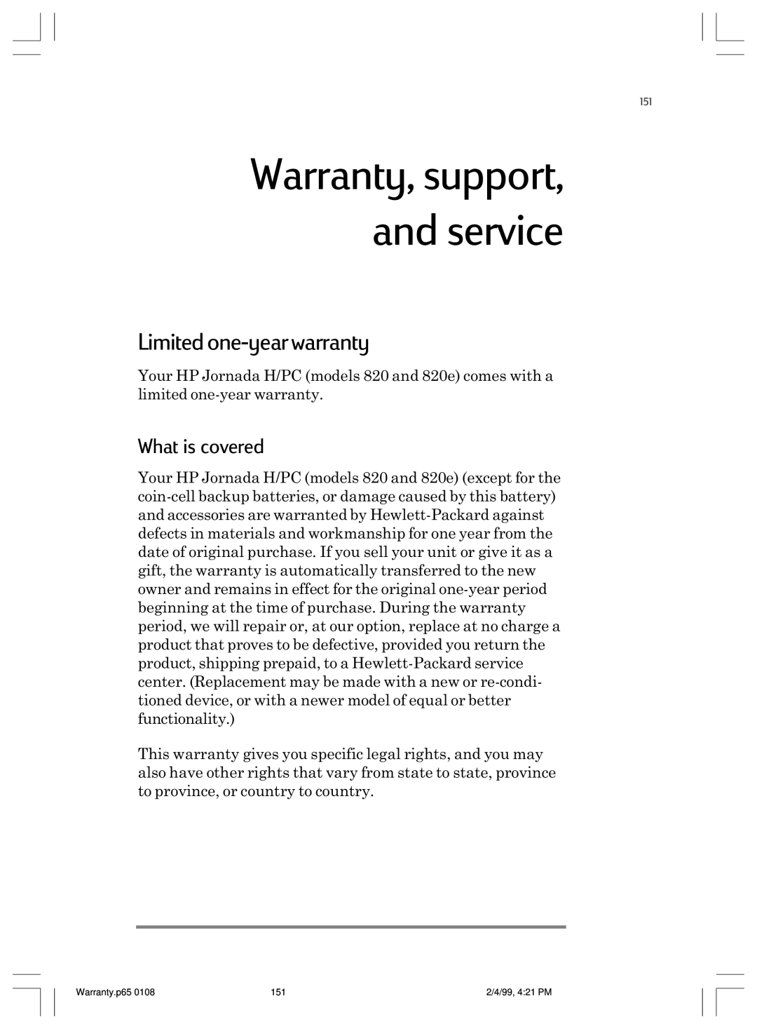 HP 820 E manual Warranty, support, and service, Limited one-year warranty, What is covered 