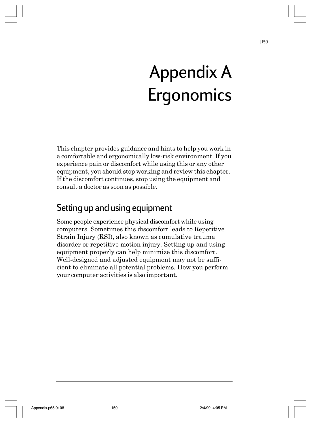 HP 820 E manual Appendix A Ergonomics, Setting up and using equipment 