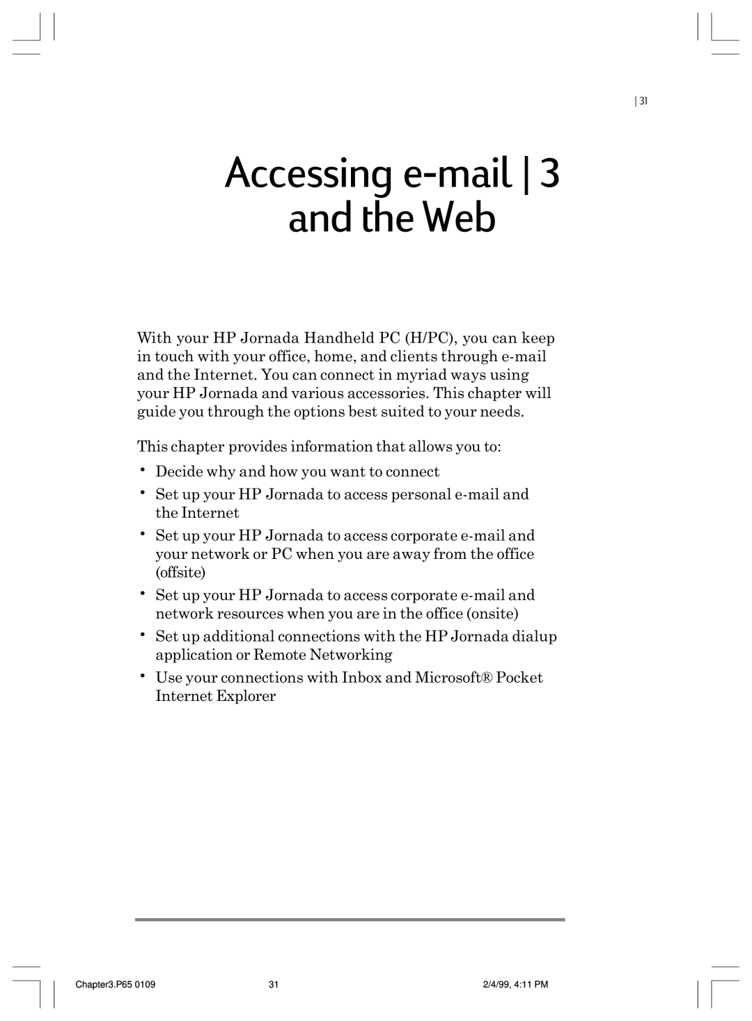 HP 820 E manual Accessing e-mail and the Web 