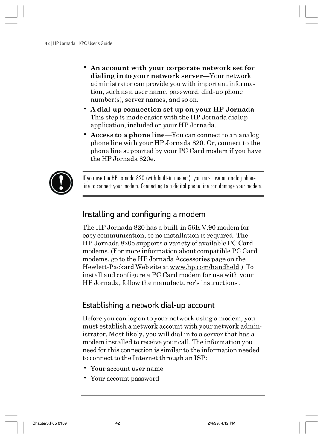 HP 820 E manual Establishing a network dial-up account, Installing and configuring a modem, HP Jornada H/PC UserÕs Guide 