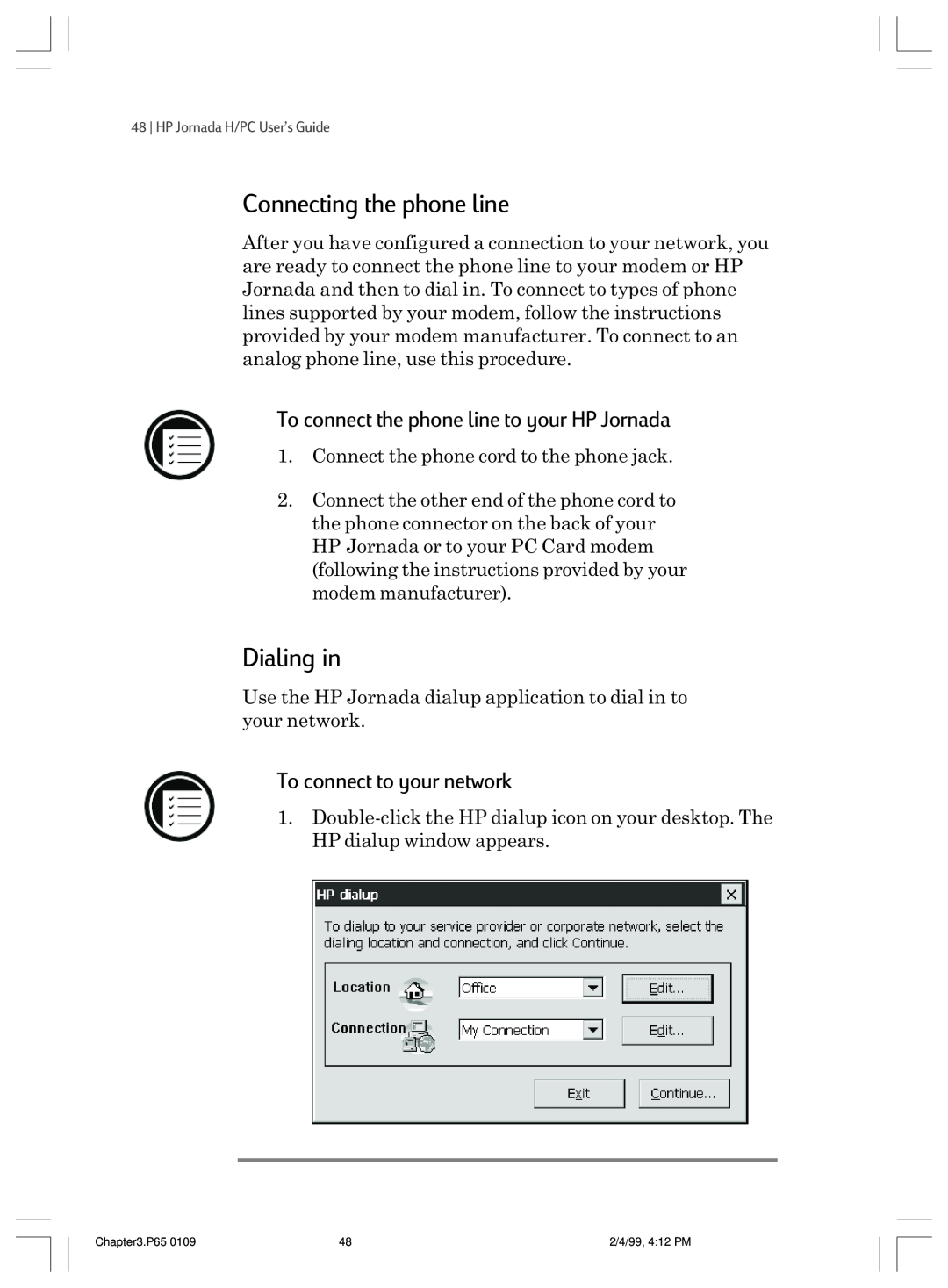 HP 820 E To connect the phone line to your HP Jornada, To connect to your network, Connecting the phone line, Dialing in 