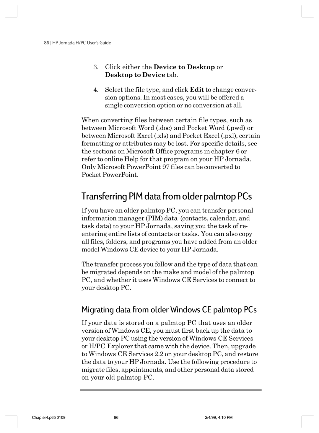 HP 820 E manual Transferring PIM data from older palmtop PCs, Migrating data from older Windows CE palmtop PCs 