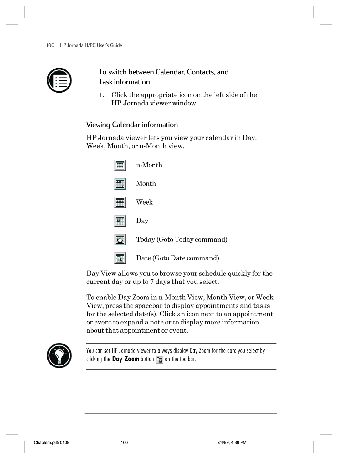 HP 820 manual To switch between Calendar, Contacts, Task information, Viewing Calendar information 