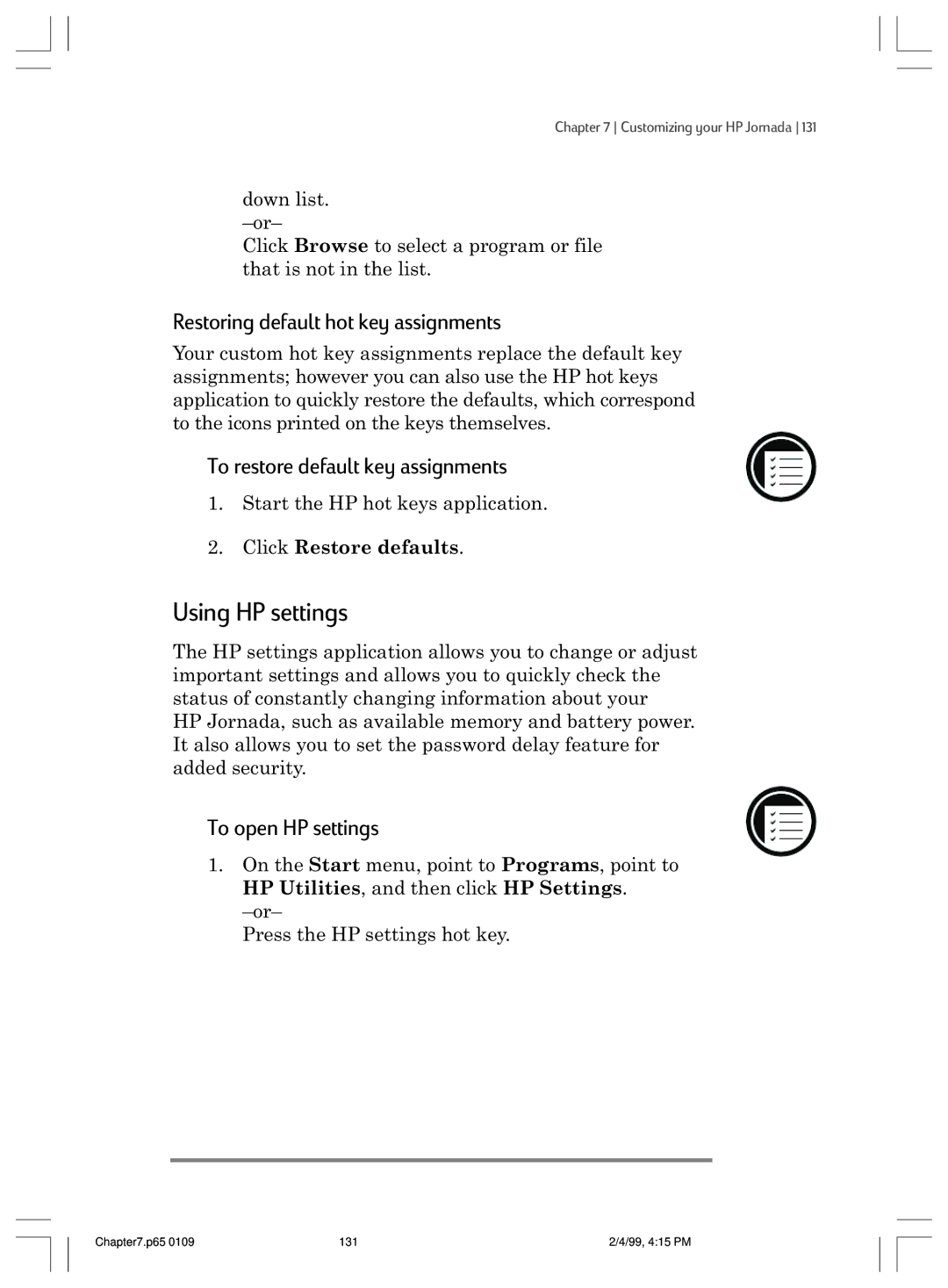 HP 820 Using HP settings, Restoring default hot key assignments, To restore default key assignments, To open HP settings 