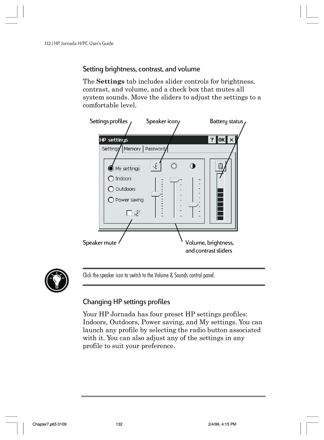 HP 820 manual Setting brightness, contrast, and volume, Changing HP settings profiles 