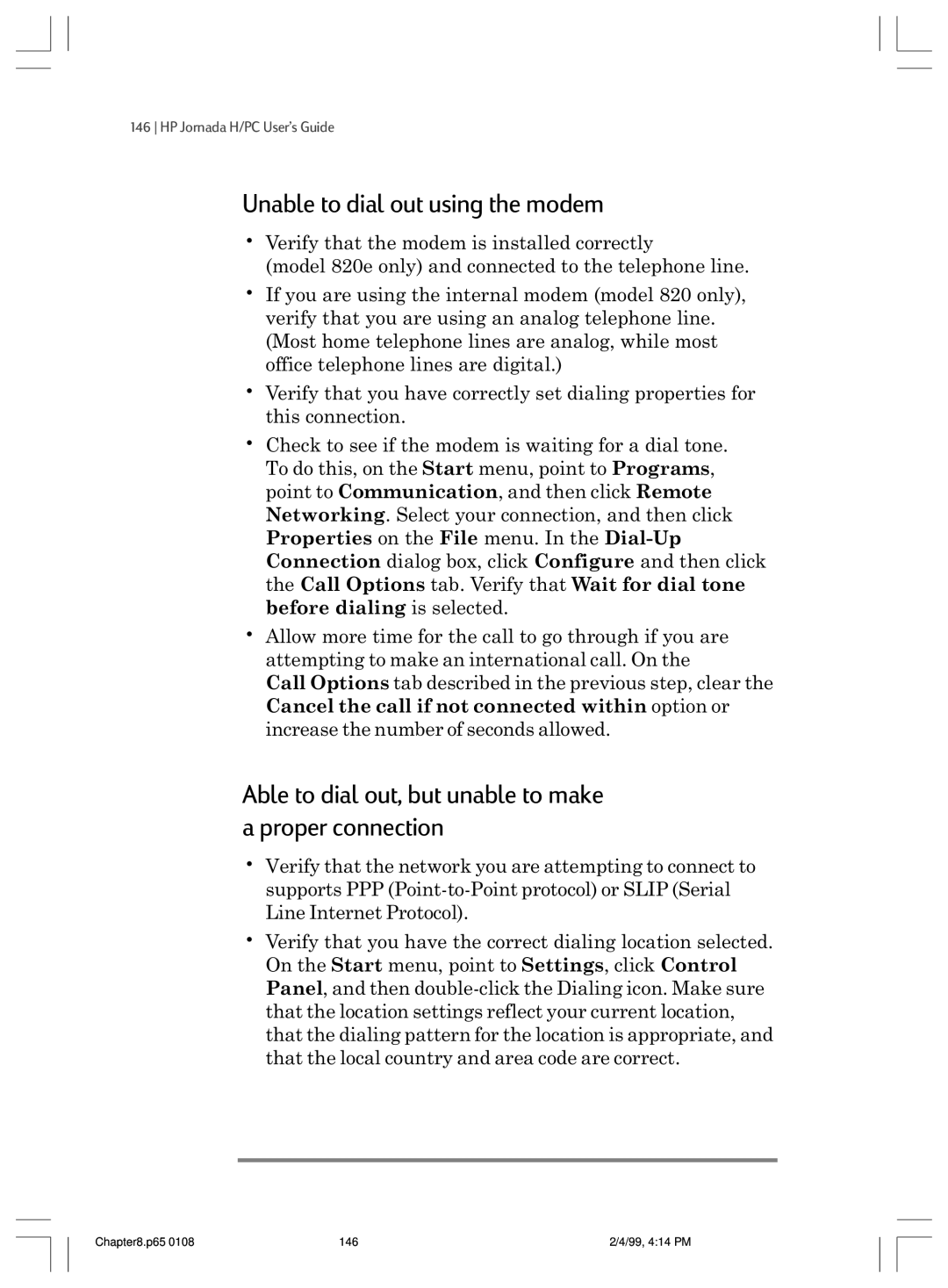 HP 820 manual Unable to dial out using the modem, Able to dial out, but unable to make a proper connection 