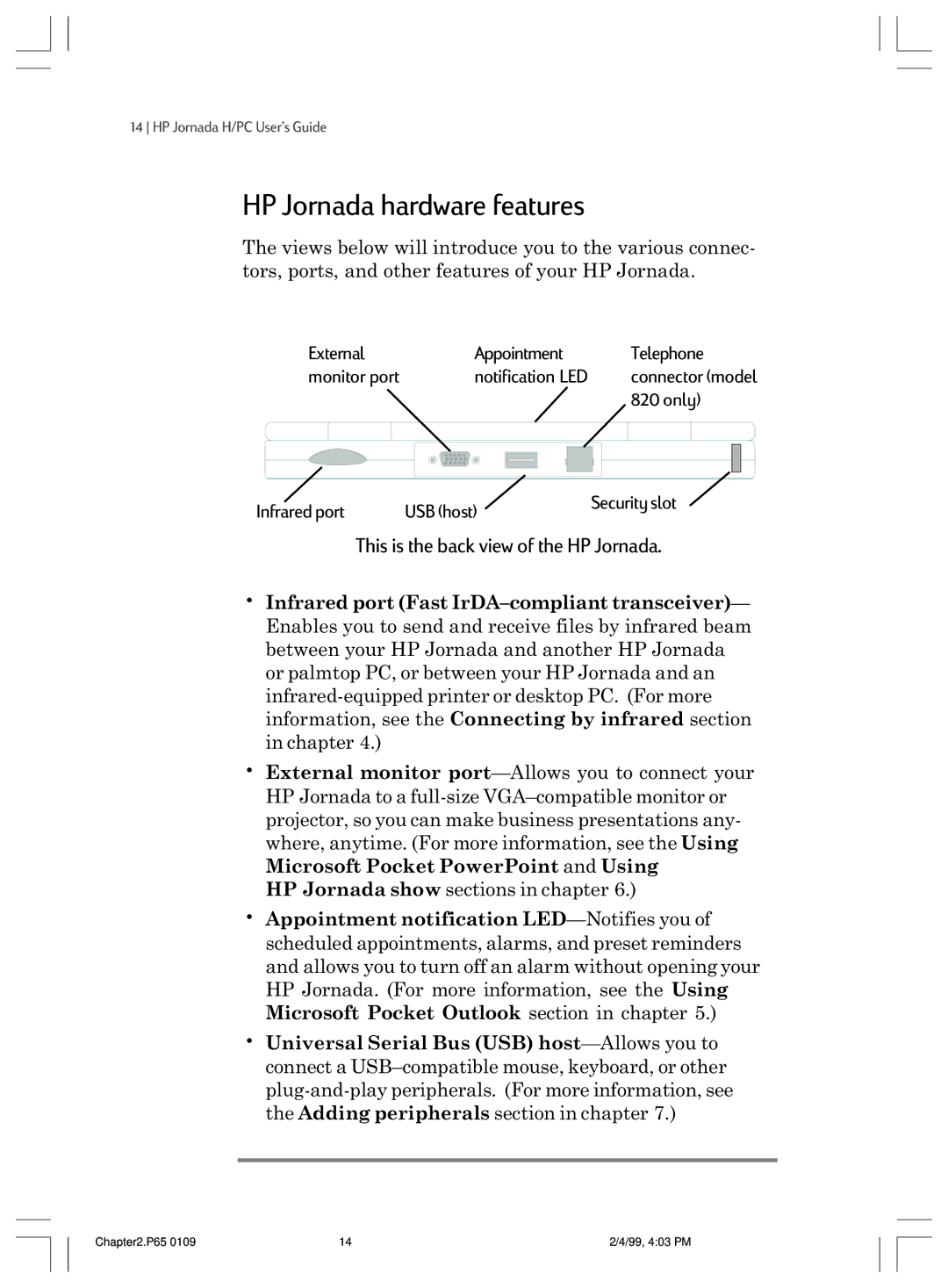 HP 820 manual HP Jornada hardware features, This is the back view of the HP Jornada 