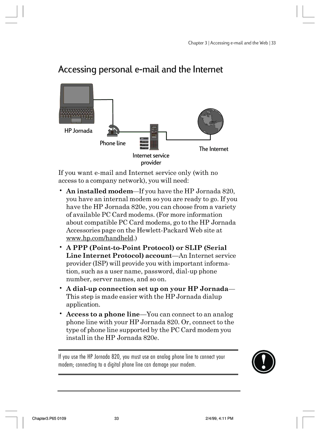 HP 820 manual Accessing personal e-mail and the Internet 