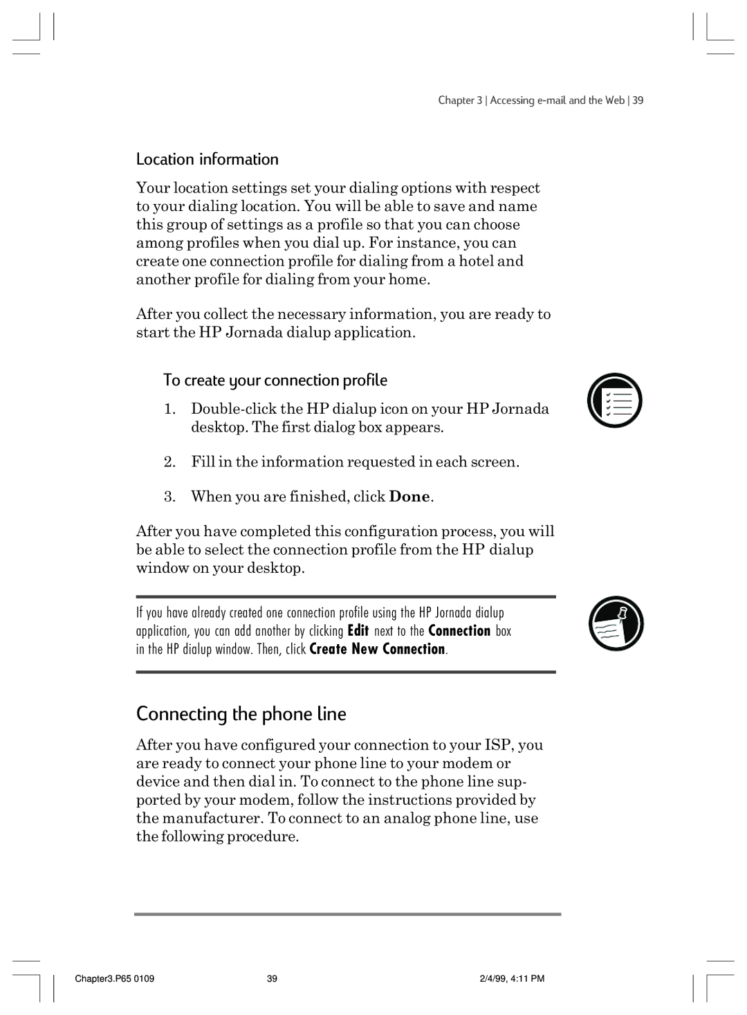 HP 820 manual Connecting the phone line, Location information, To create your connection profile 