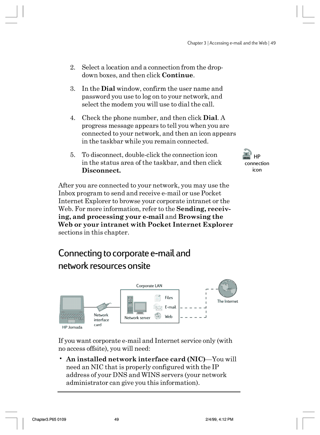 HP 820 manual Connecting to corporate e-mail and network resources onsite 