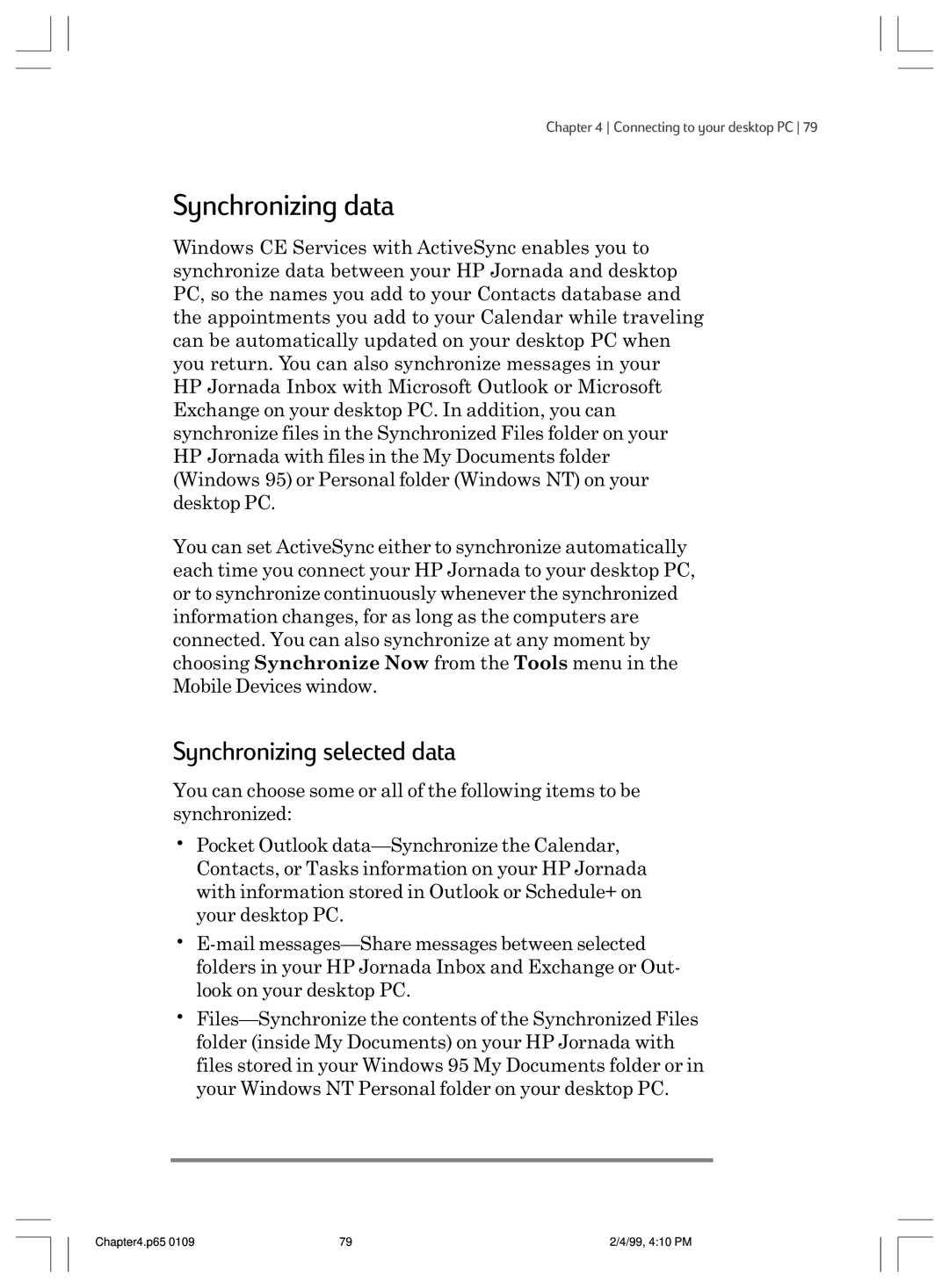 HP 820 manual Synchronizing data, Synchronizing selected data 