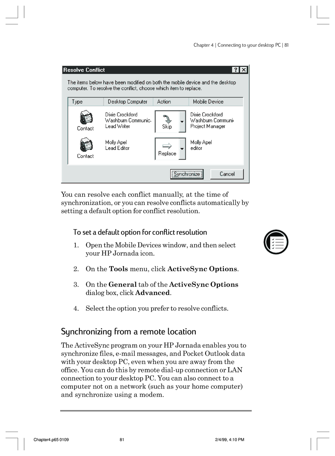 HP 820 manual Synchronizing from a remote location, To set a default option for conflict resolution 