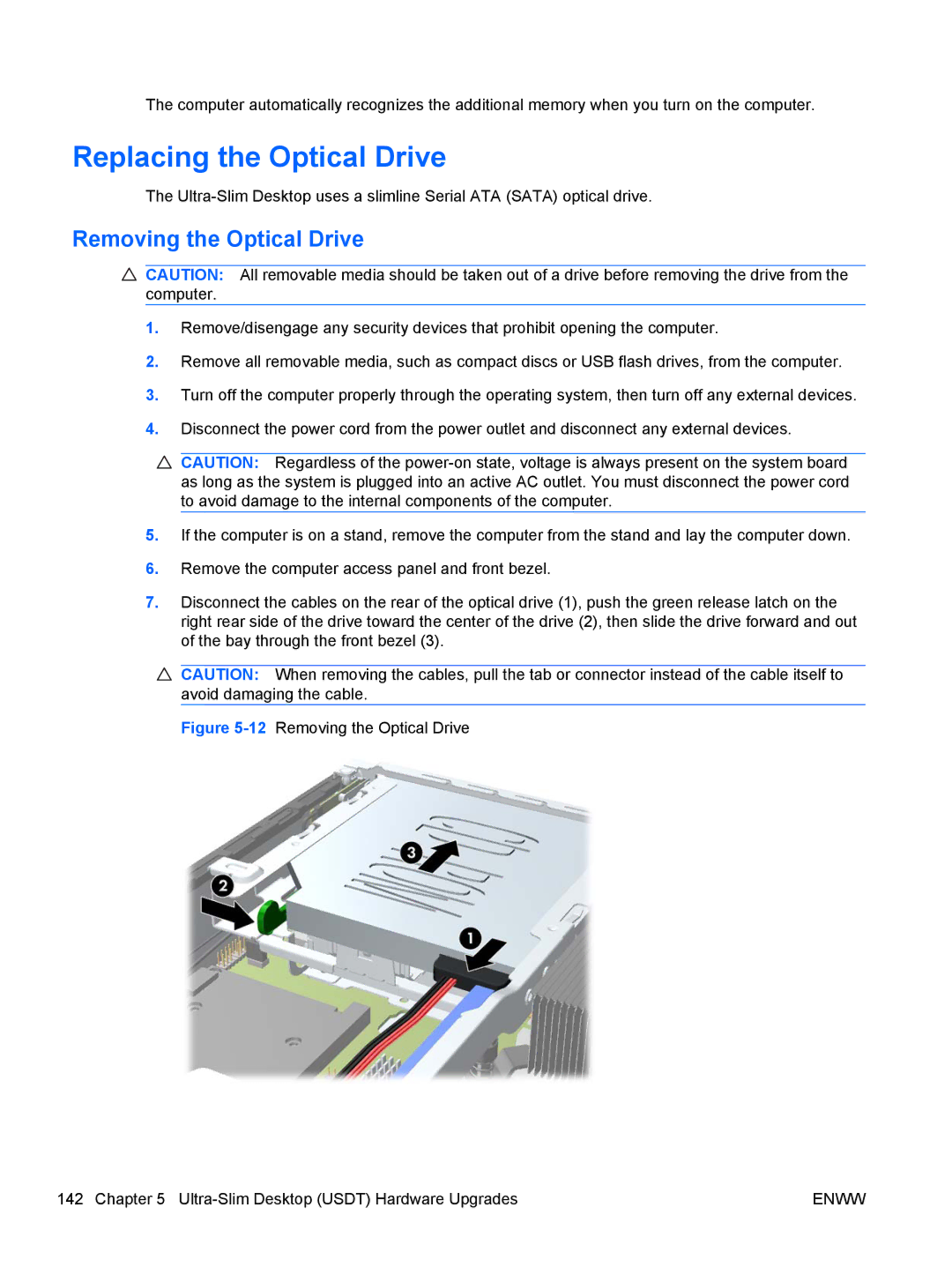 HP 8200 QX285USABA, XZ779UA, SP913UC, QN090AW, B2B13UT manual Replacing the Optical Drive, Removing the Optical Drive 