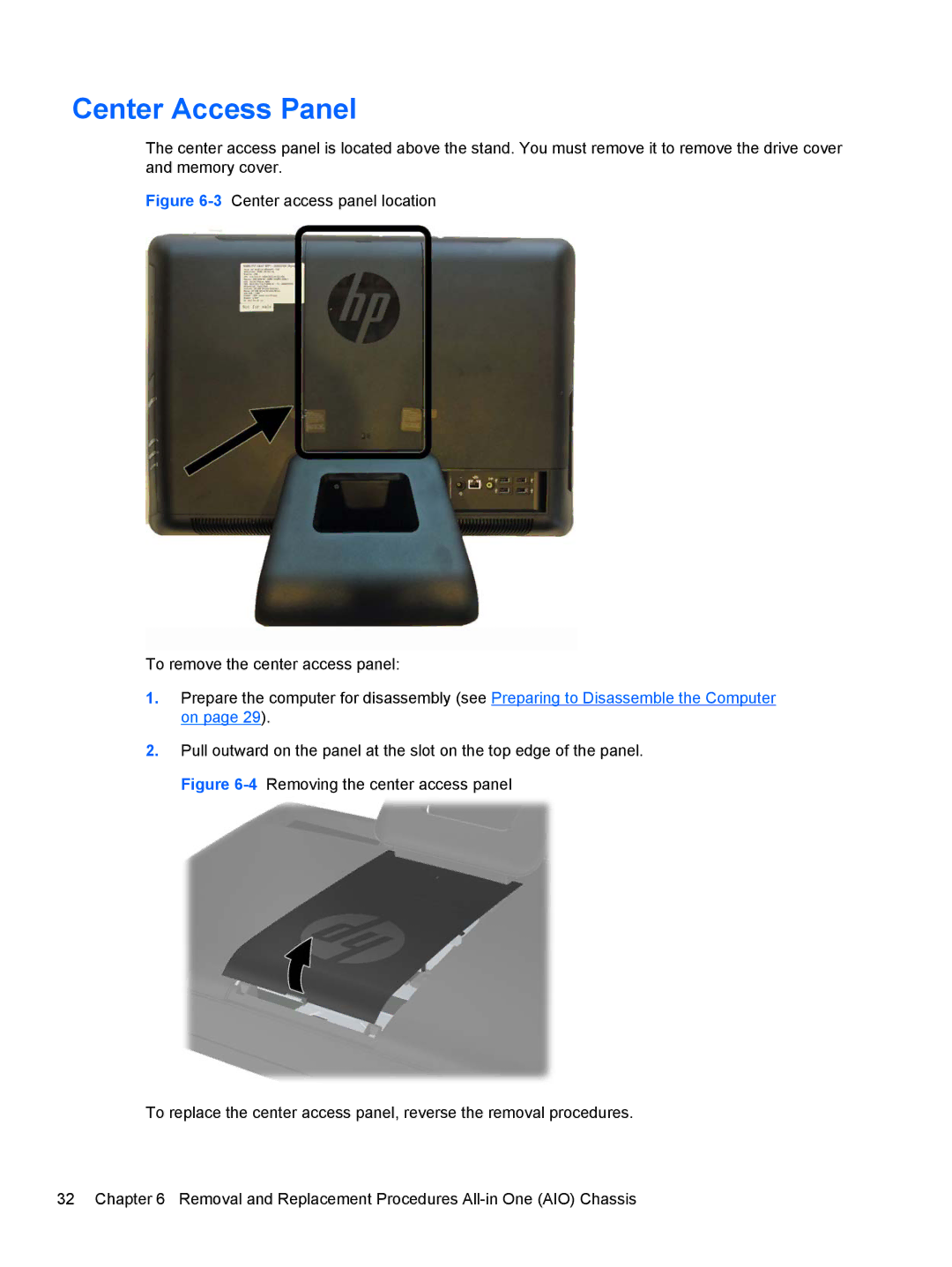 HP 8200 SM774UP manual Center Access Panel 