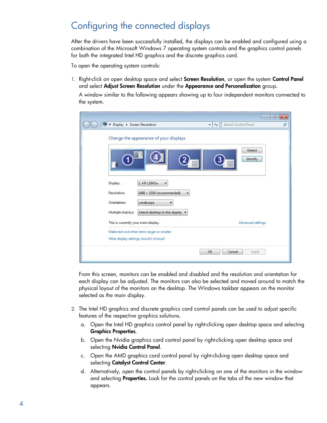 HP 8200 tower manual Configuring the connected displays 