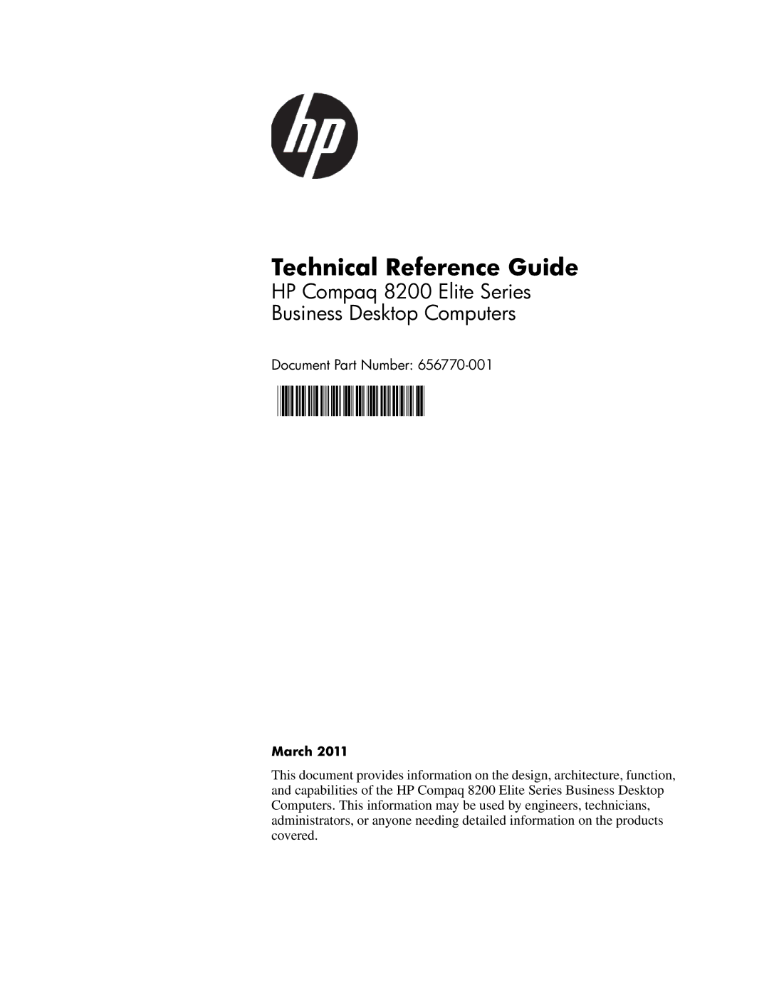 HP 8200 tower manual Technical Reference Guide, March 