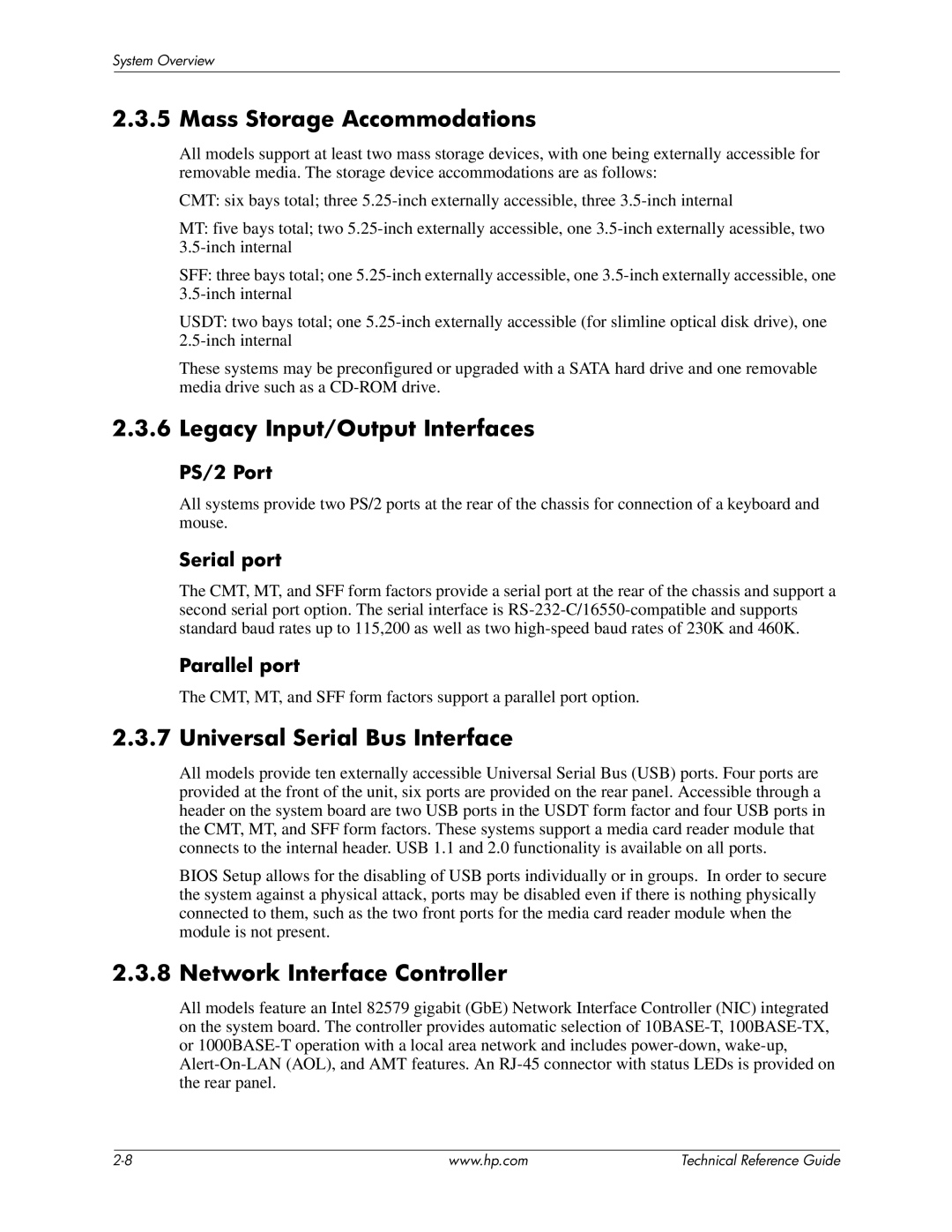 HP 8200 tower manual Mass Storage Accommodations, Legacy Input/Output Interfaces, Universal Serial Bus Interface 