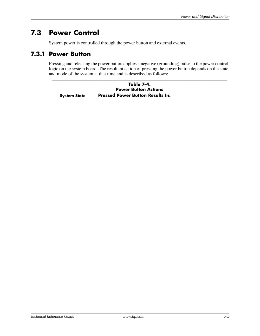 HP 8200 tower manual Power Control, Power Button Actions, Pressed Power Button Results, System State 