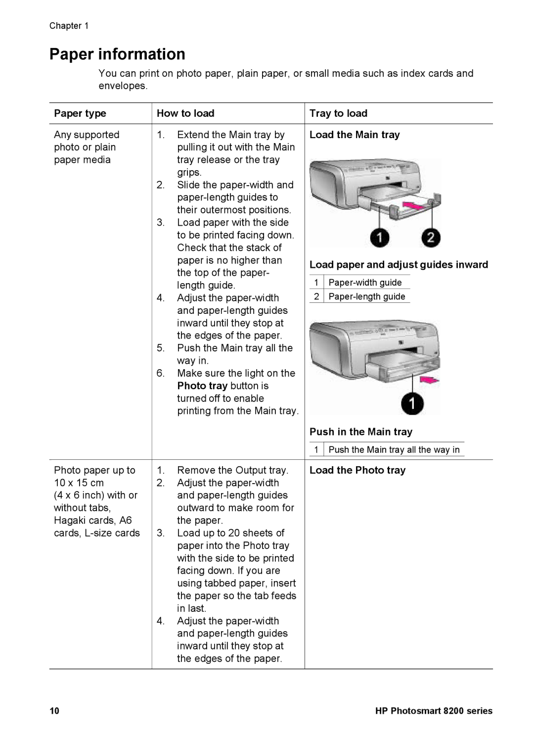 HP 8200 manual Paper information, Paper type How to load, Photo tray button is, Push in the Main tray, Load the Photo tray 