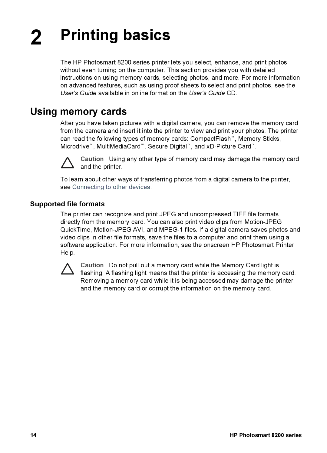 HP 8200 manual Printing basics, Using memory cards 