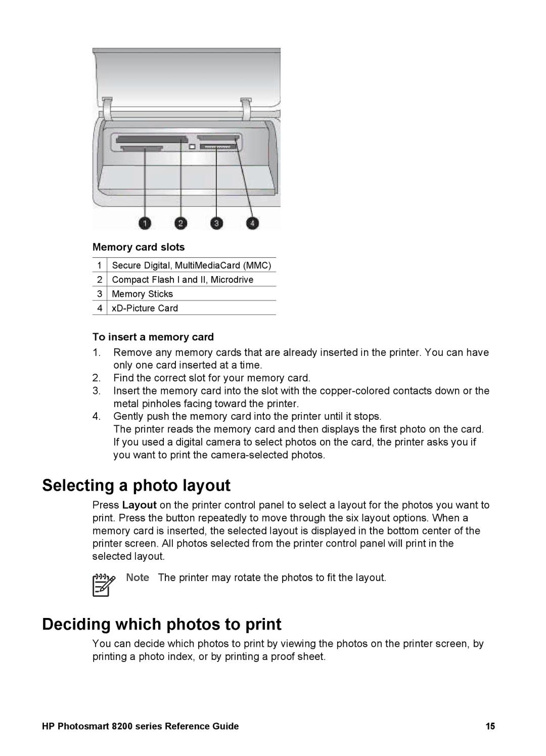 HP 8200 manual Selecting a photo layout, Deciding which photos to print, Memory card slots, To insert a memory card 