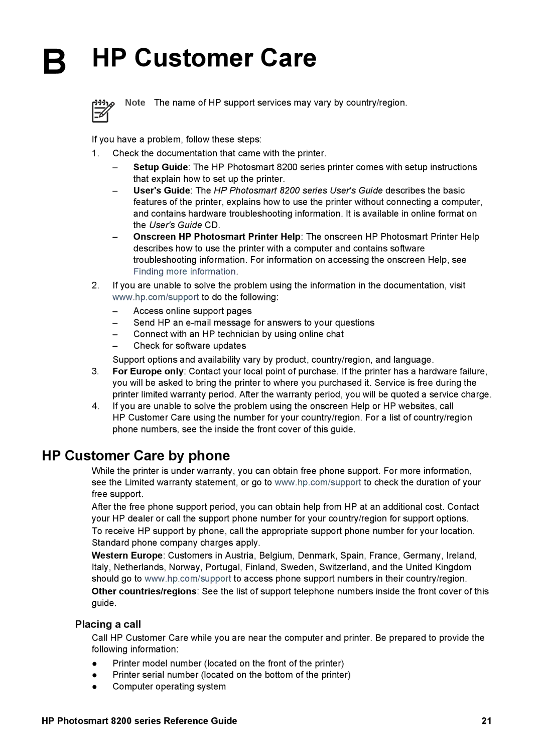 HP 8200 manual HP Customer Care, Placing a call 