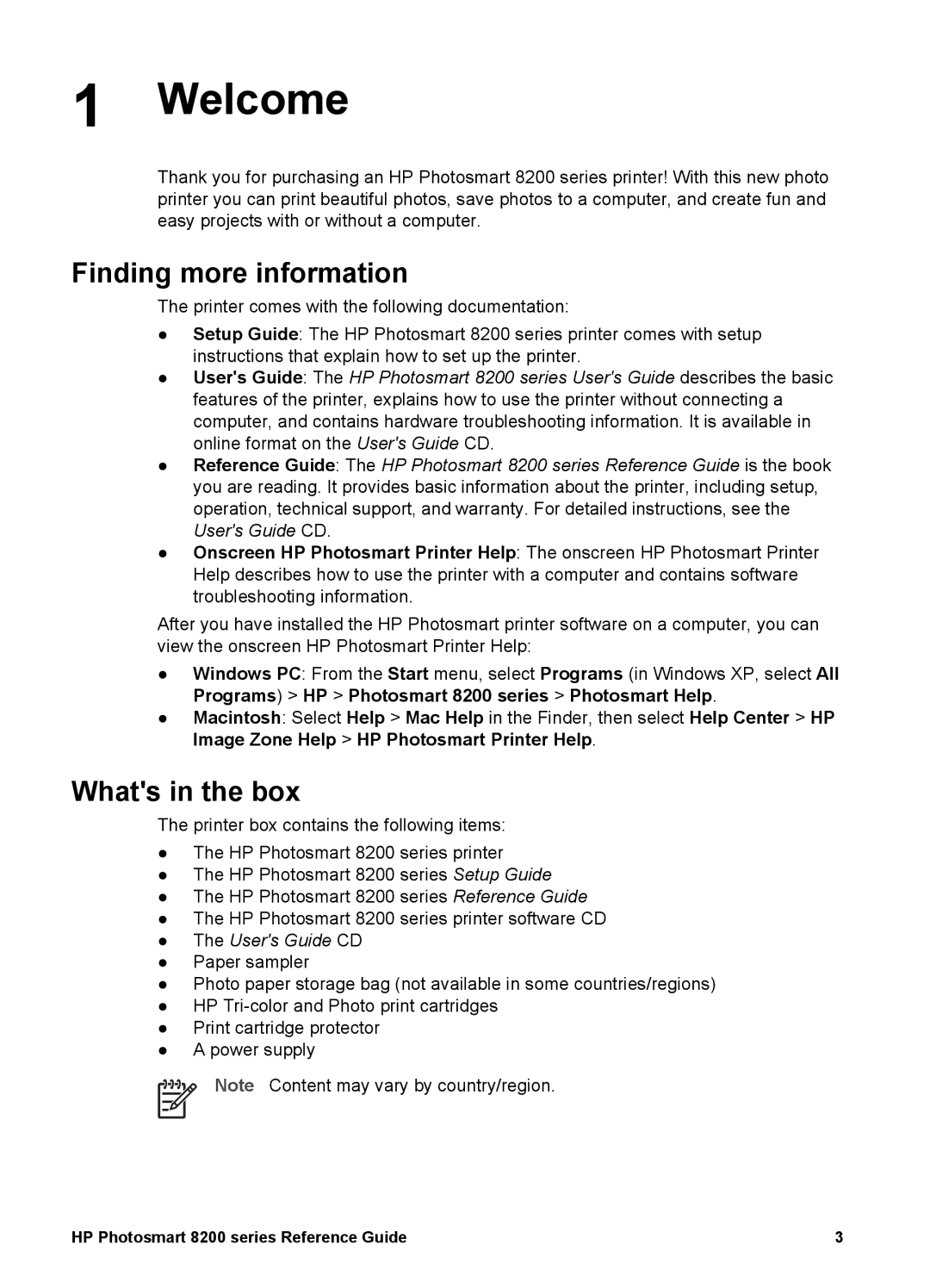 HP 8200 manual Welcome, Finding more information, Whats in the box 