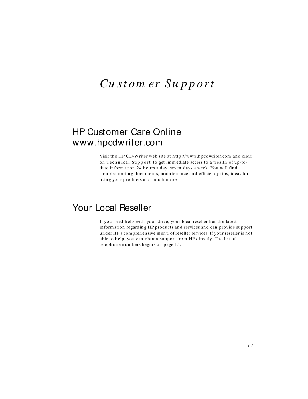 HP 8200E, 8210E manual Customer Support, HP Customer Care Online Your Local Reseller 