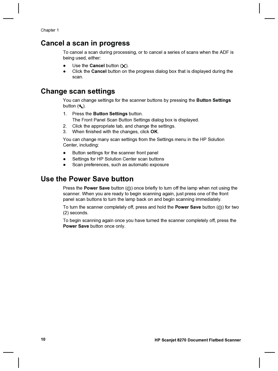 HP 8270 manual Cancel a scan in progress, Change scan settings, Use the Power Save button 