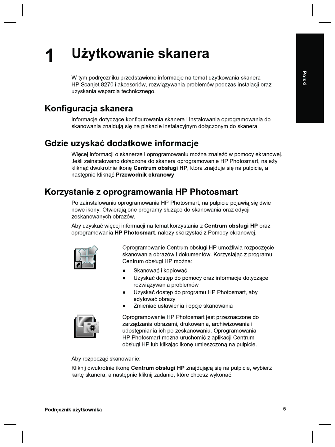 HP 8270 manual Użytkowanie skanera, Konfiguracja skanera, Gdzie uzyskać dodatkowe informacje 