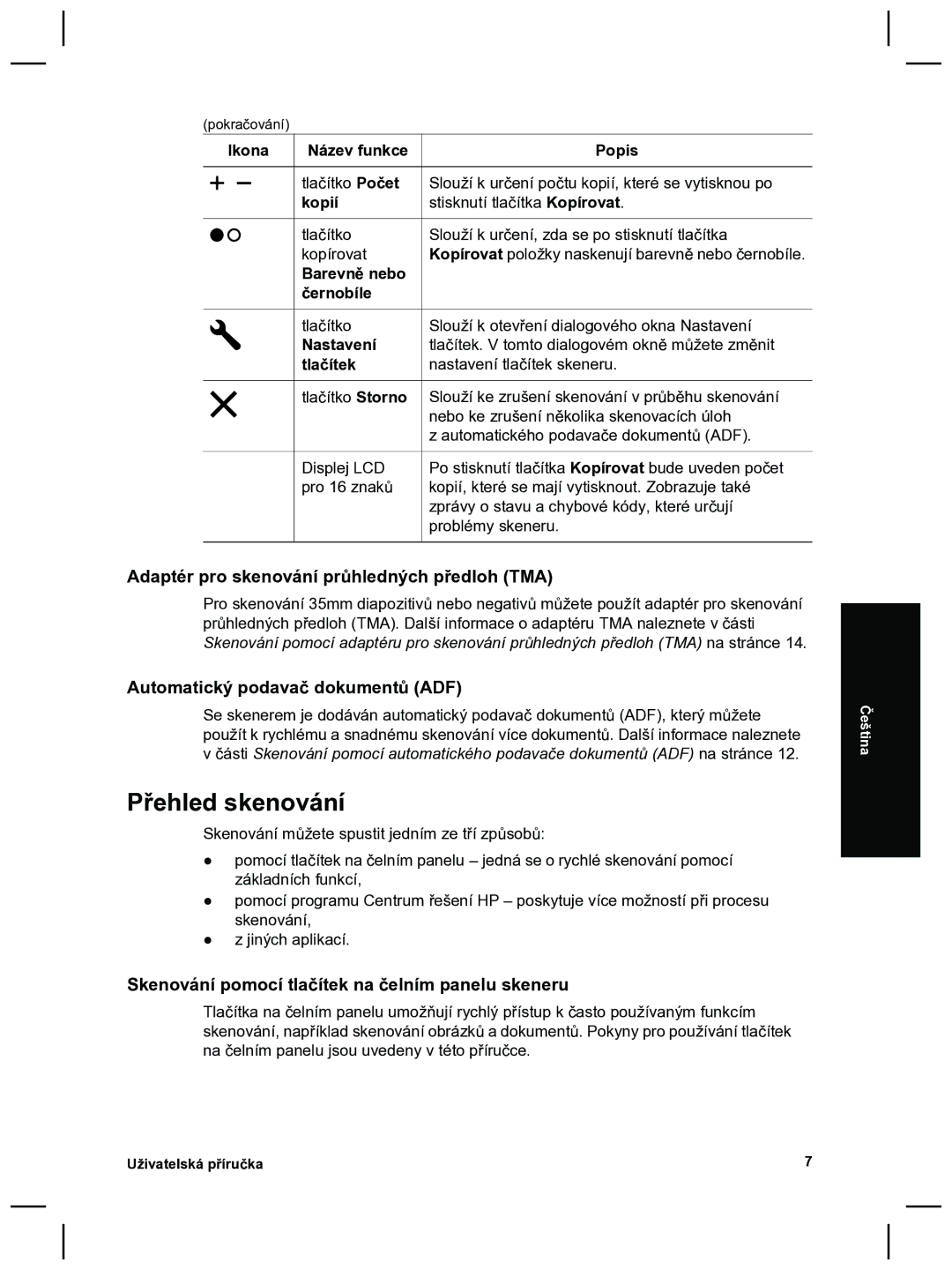 HP 8270 manual Přehled skenování, Adaptér pro skenování průhledných předloh TMA, Automatický podavač dokumentů ADF 