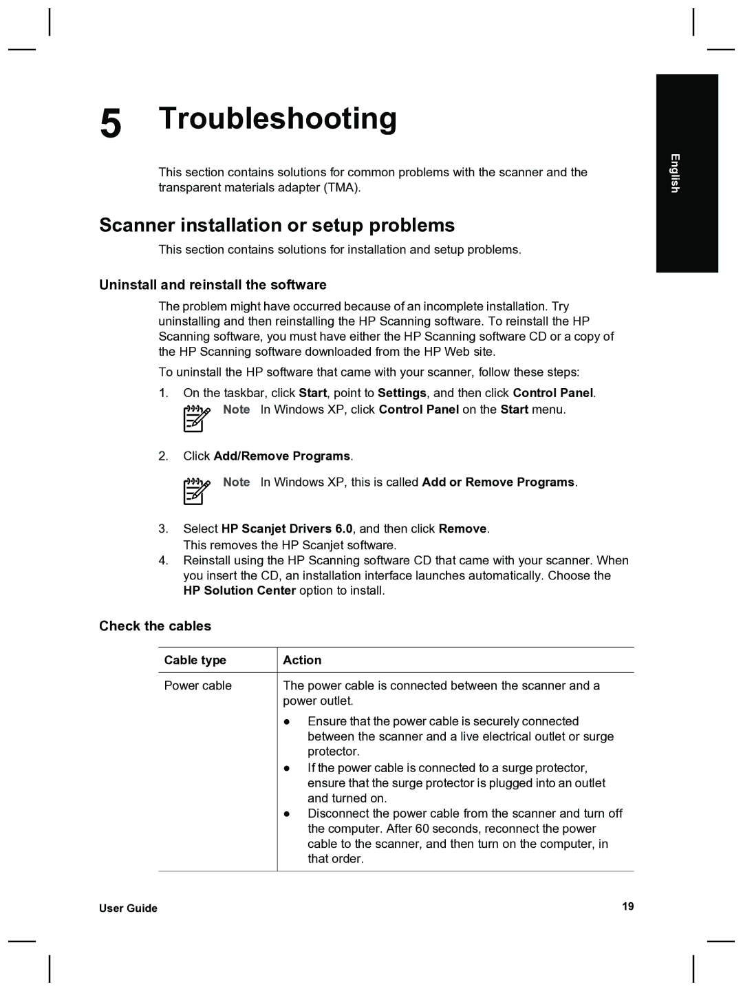 HP 8270 Troubleshooting, Scanner installation or setup problems, Uninstall and reinstall the software, Check the cables 