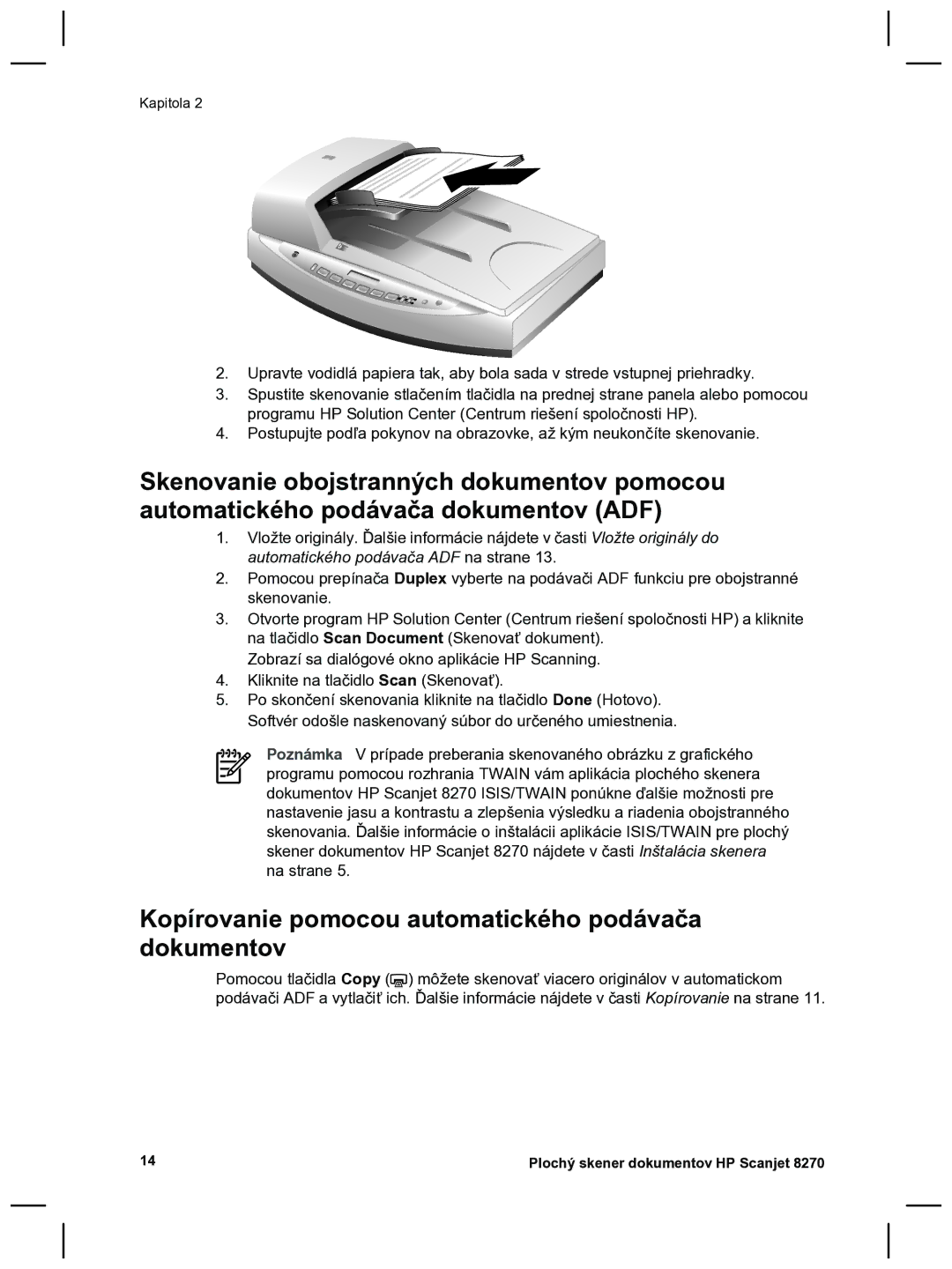 HP 8270 manual Kopírovanie pomocou automatického podávača dokumentov 