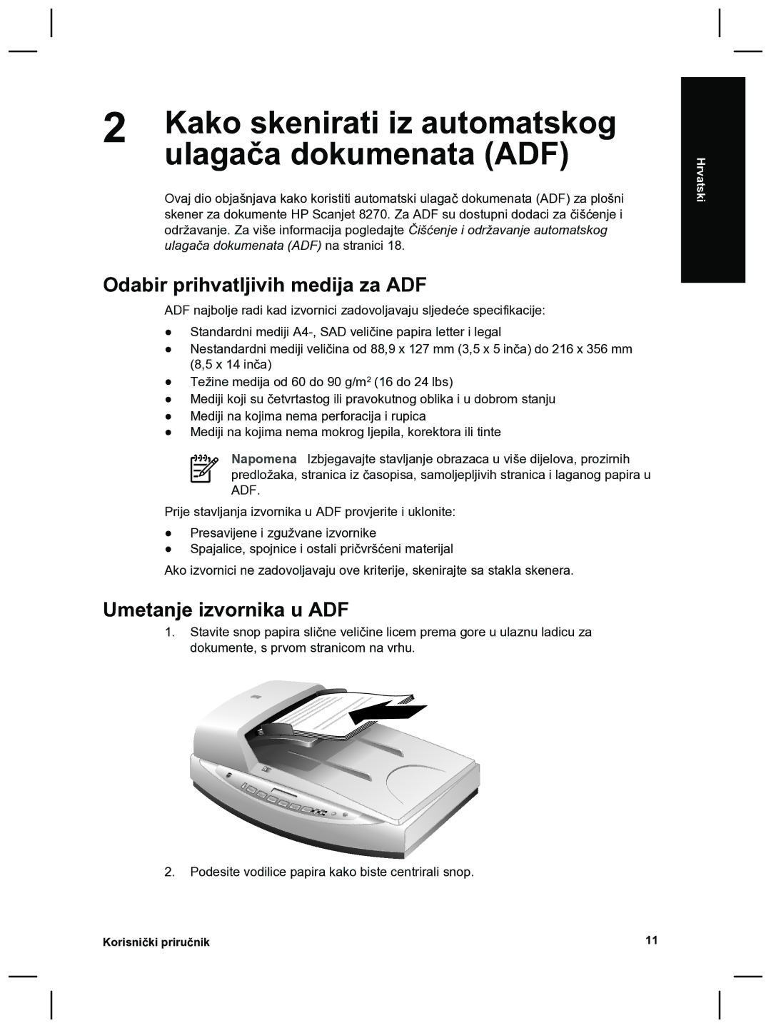 HP 8270 manual Kako skenirati iz automatskog, Ulagača dokumenata ADF, Odabir prihvatljivih medija za ADF 