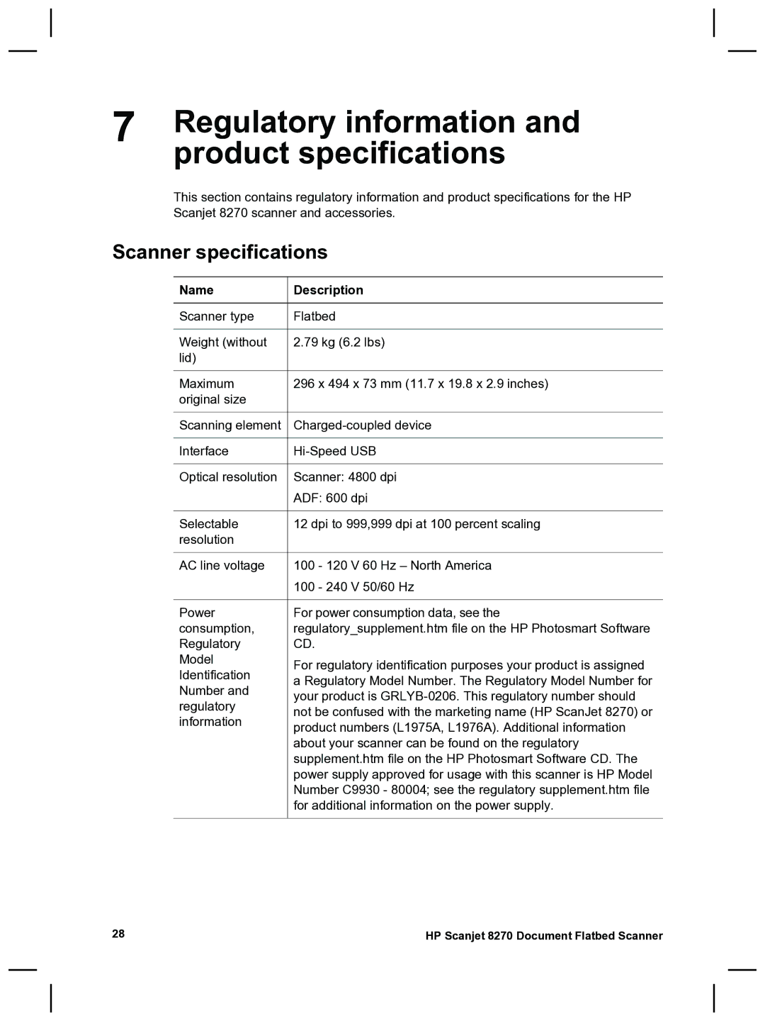 HP 8270 manual Regulatory information, Product specifications, Scanner specifications, Name Description 