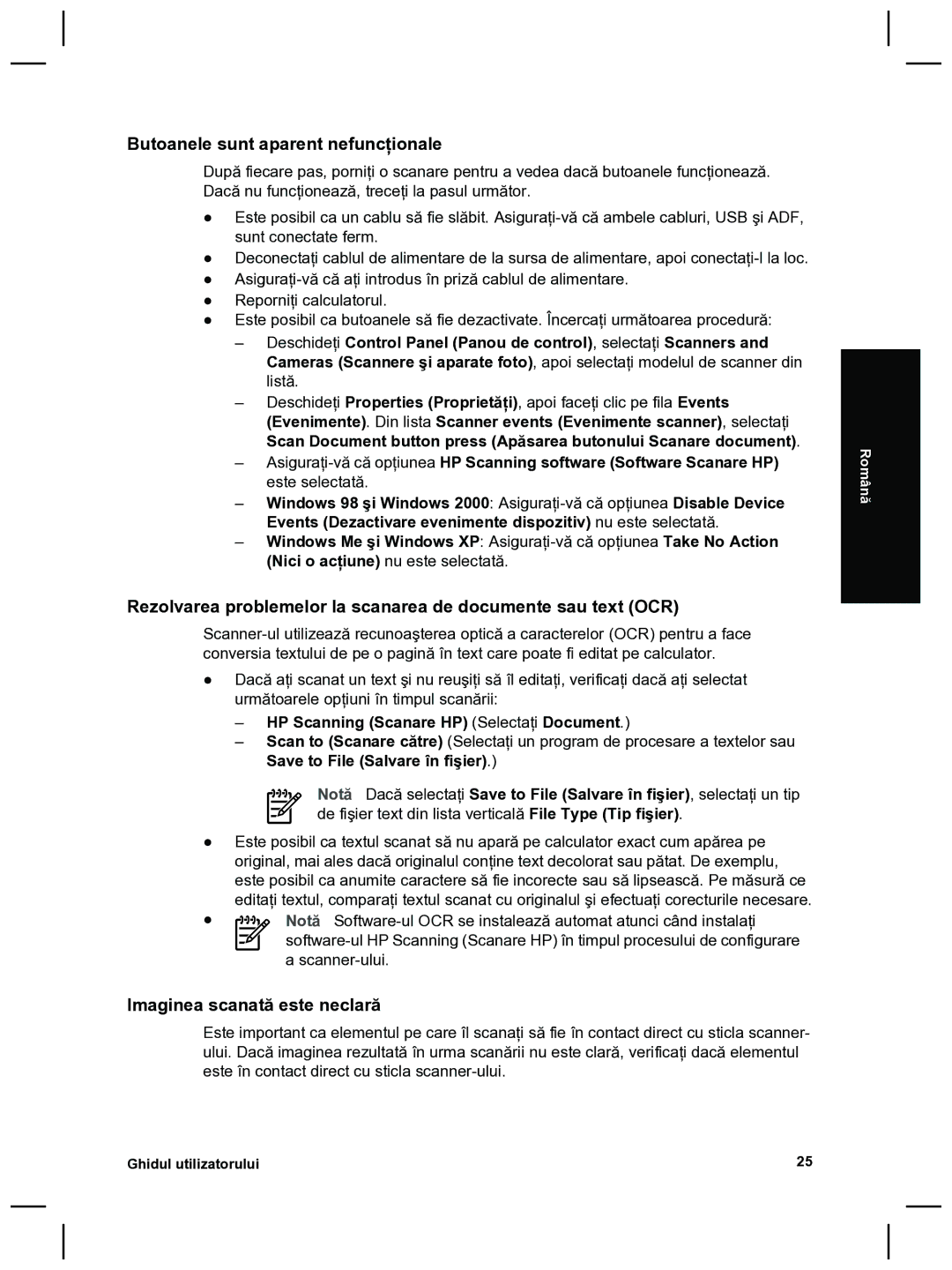 HP 8270 Butoanele sunt aparent nefuncţionale, Imaginea scanată este neclară, HP Scanning Scanare HP Selectaţi Document 