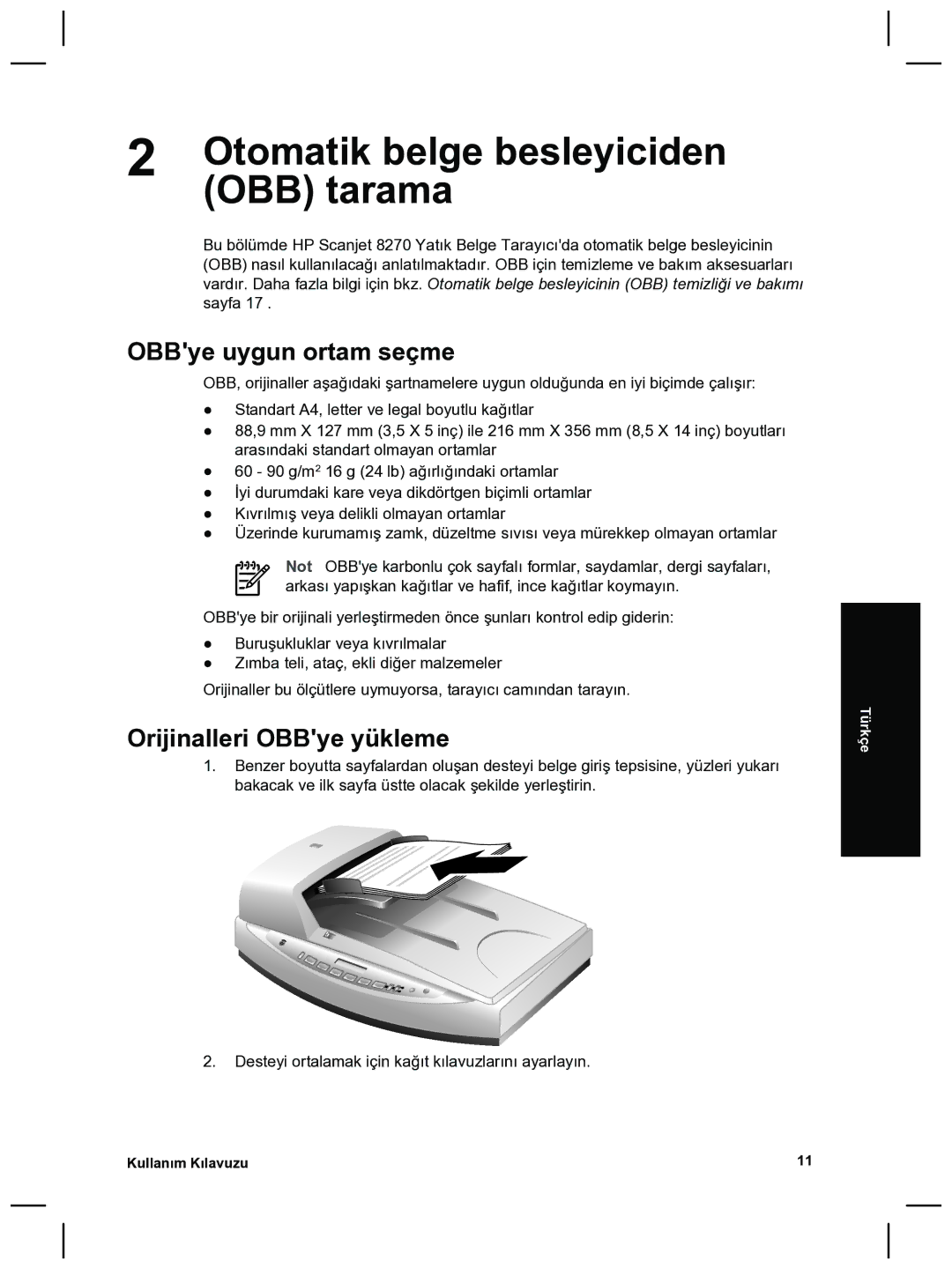 HP 8270 manual Otomatik belge besleyiciden, OBB tarama, OBBye uygun ortam seçme, Orijinalleri OBBye yükleme 