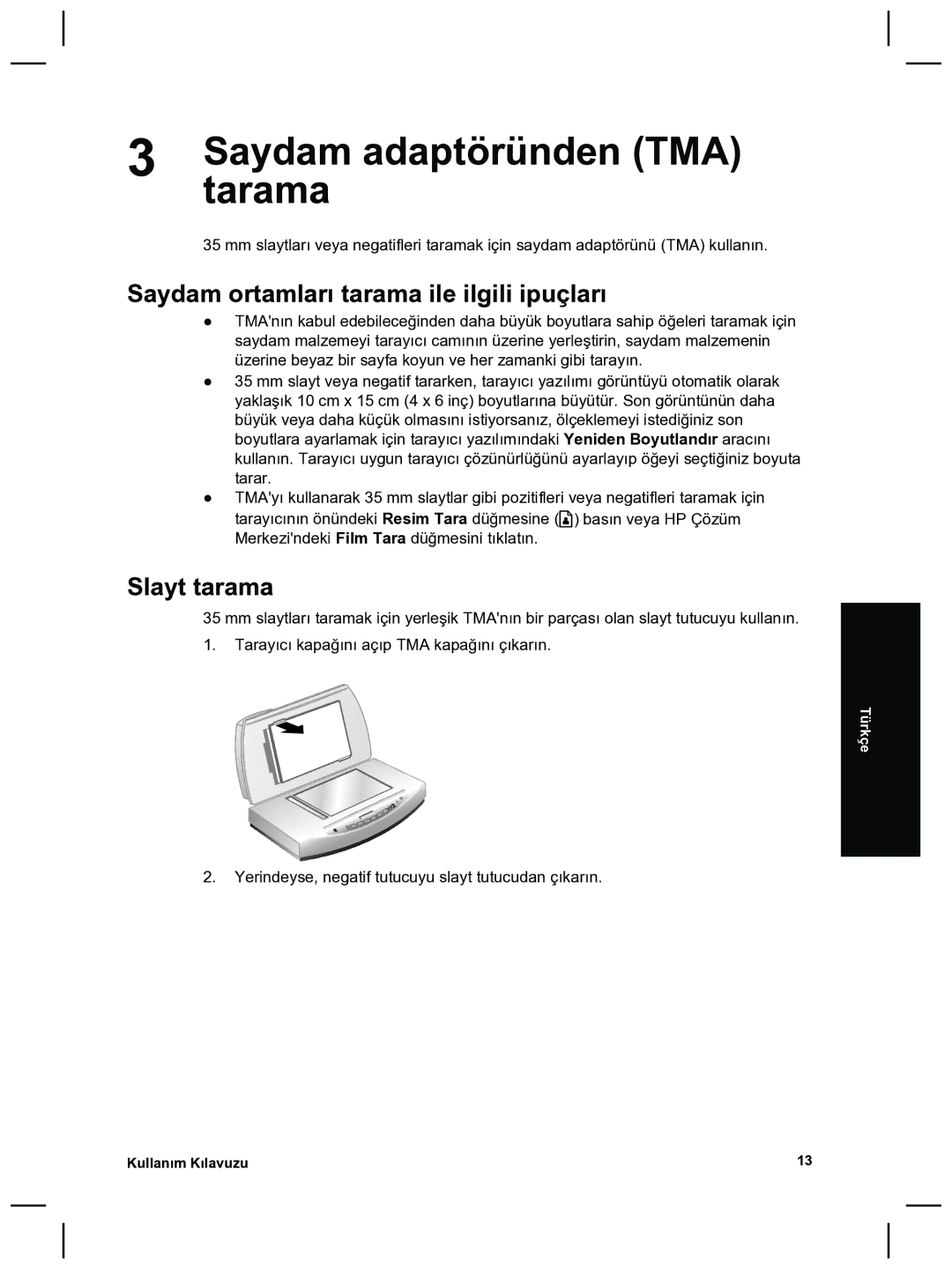 HP 8270 manual Saydam adaptöründen TMA, Tarama, Saydam ortamları tarama ile ilgili ipuçları, Slayt tarama 