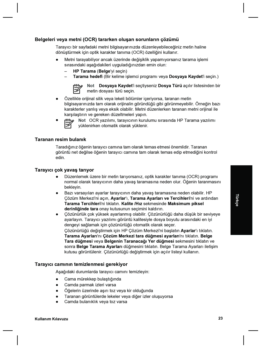 HP 8270 Belgeleri veya metni OCR tararken oluşan sorunların çözümü, Taranan resim bulanık, Tarayıcı çok yavaş tarıyor 