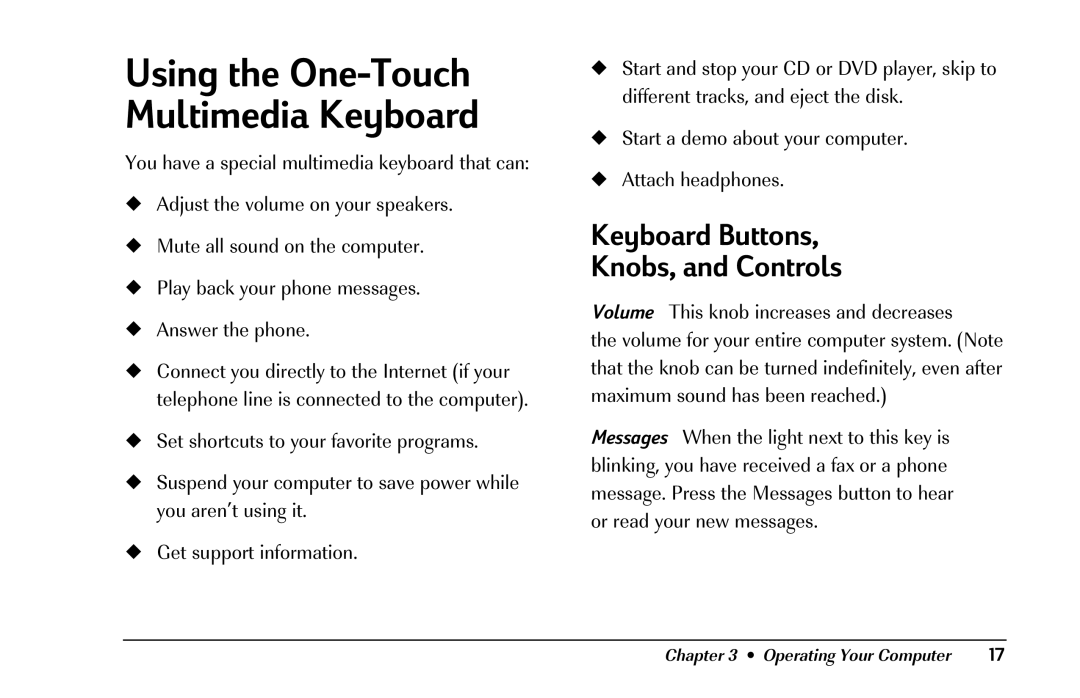 HP 8290 (US/CAN) manual Using the One-Touch Multimedia Keyboard, Keyboard Buttons Knobs, and Controls 