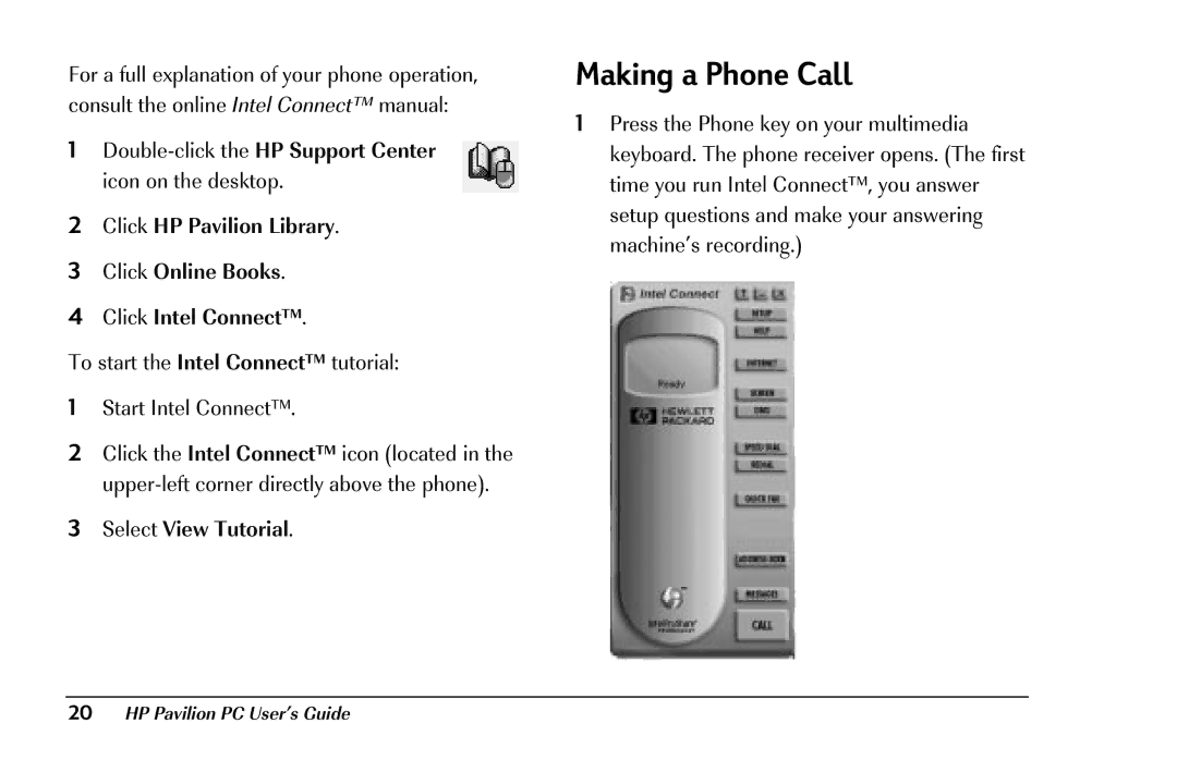 HP 8290 (US/CAN) manual Making a Phone Call, Select View Tutorial 