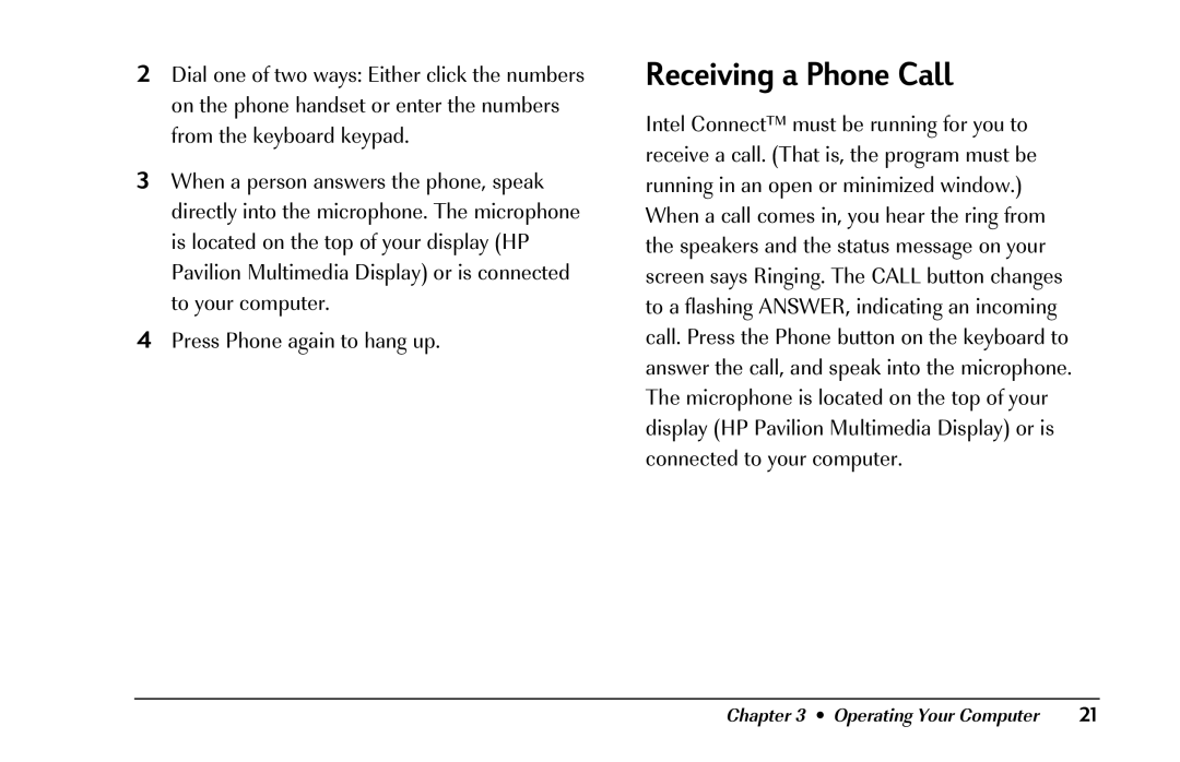 HP 8290 (US/CAN) manual Receiving a Phone Call 