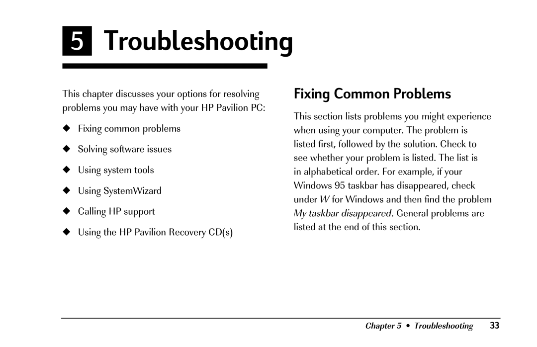 HP 8290 (US/CAN) manual Troubleshooting, Fixing Common Problems 