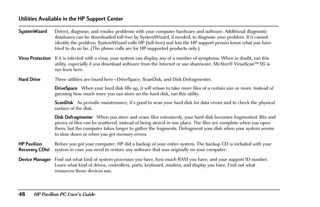 HP 8290 (US/CAN) manual Utilities Available in the HP Support Center 