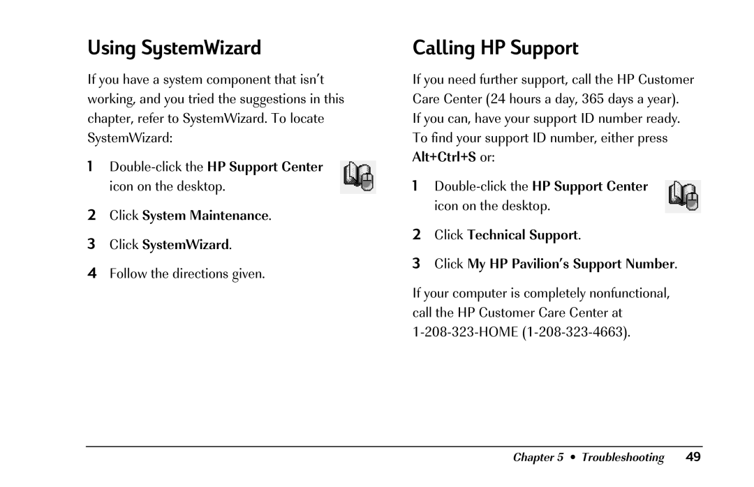 HP 8290 (US/CAN) manual Using SystemWizard, Calling HP Support, Click System Maintenance Click SystemWizard 