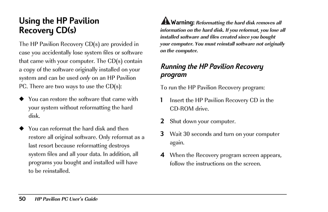 HP 8290 (US/CAN) manual Using the HP Pavilion Recovery CDs, Running the HP Pavilion Recovery program 